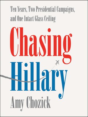 cover image of Chasing Hillary